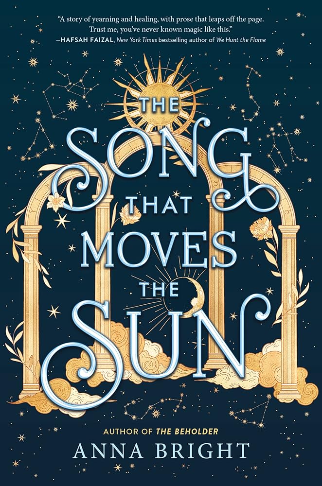 The Song That Moves the Sun: A YA Fantasy of Female Friendship, Star-Crossed Romance, and Astrological Magic Inspired by Dante cover image