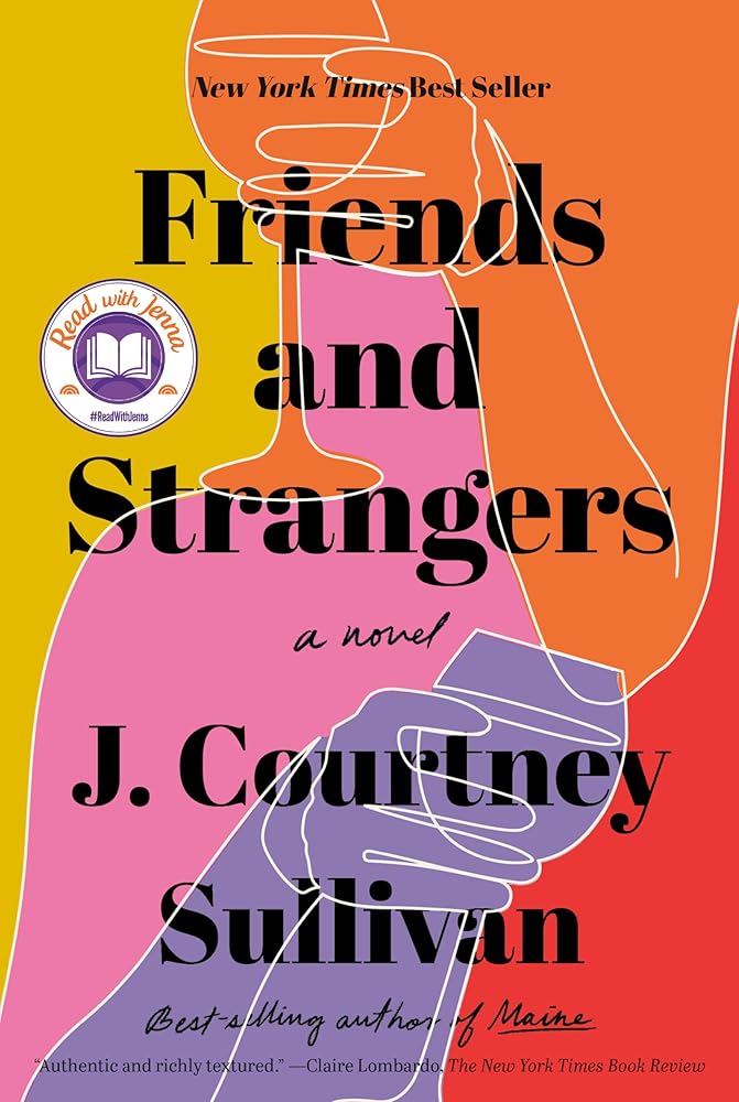 Friends and Strangers: A novel cover image