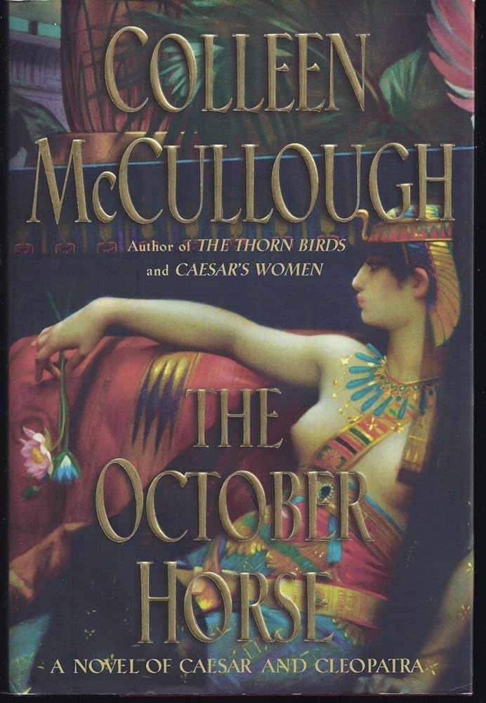 The October Horse : A Novel of Caesar and Cleopatra cover image