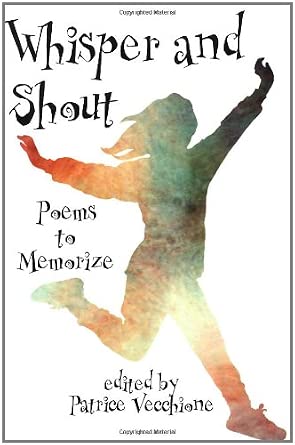 Whisper and Shout: Poems to Memorize cover image