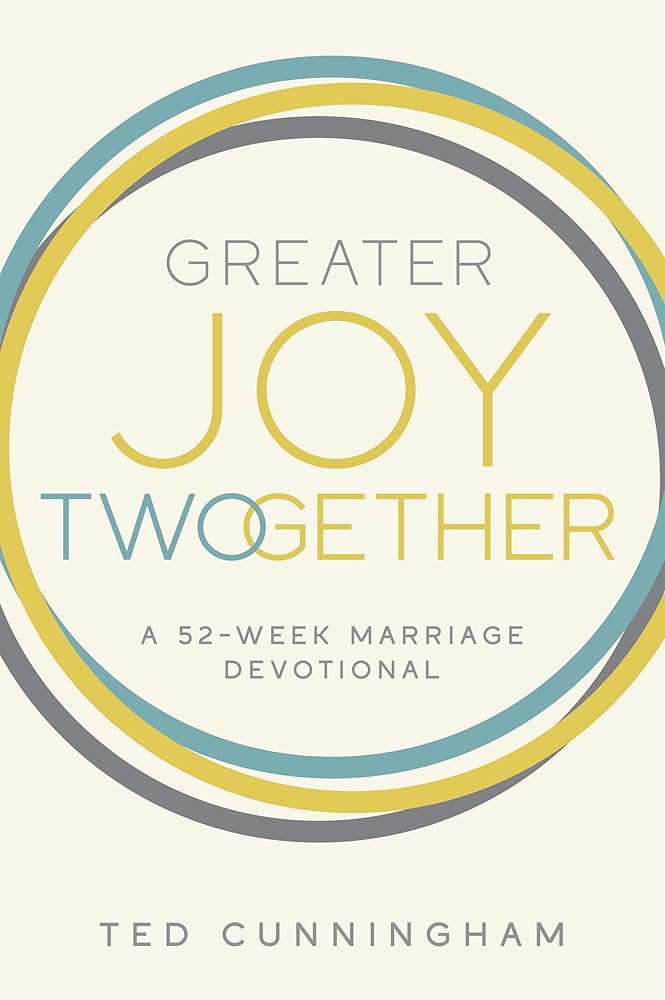 Greater Joy TWOgether: A 52-Week Marriage Devotional cover image