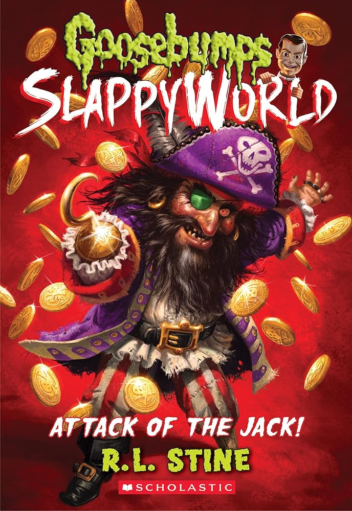 Attack of the Jack (Goosebumps SlappyWorld #2) (2) cover image
