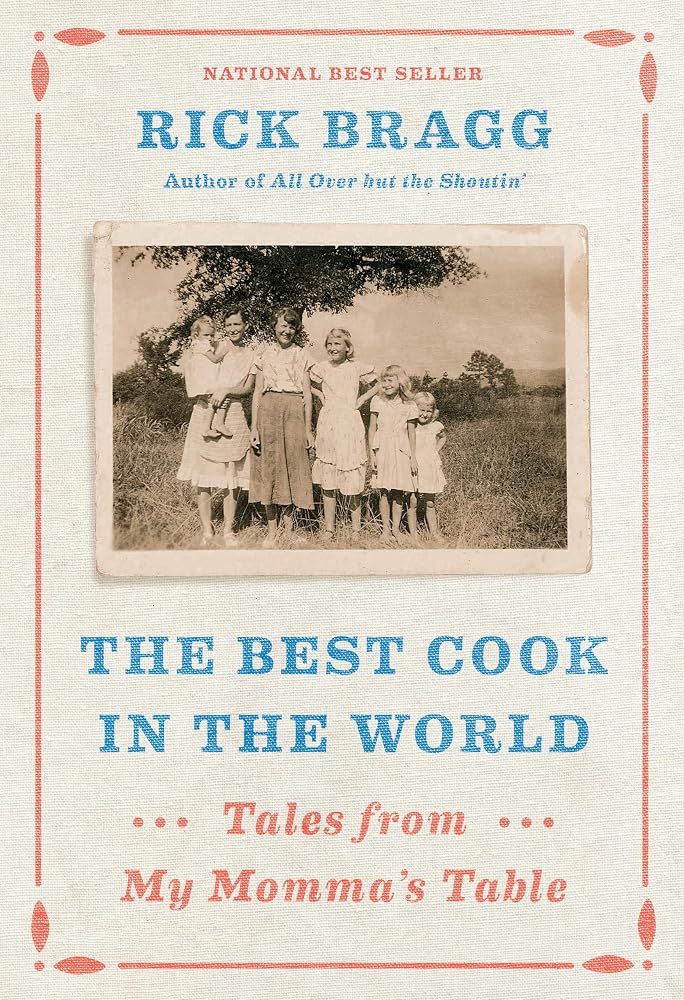 The Best Cook in the World: Tales from My Momma's Table cover image