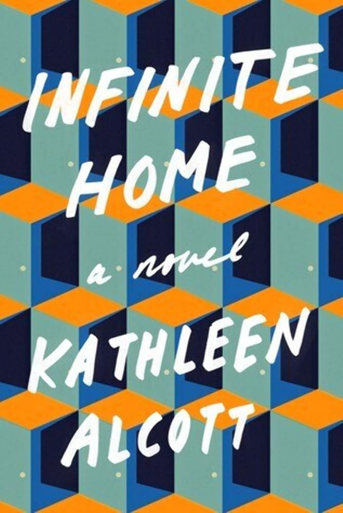 Infinite Home: A Novel cover image