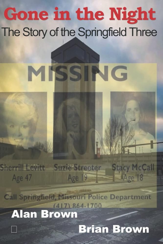 Gone in the Night: The Springfield Three (Detective Booger McClain series) cover image
