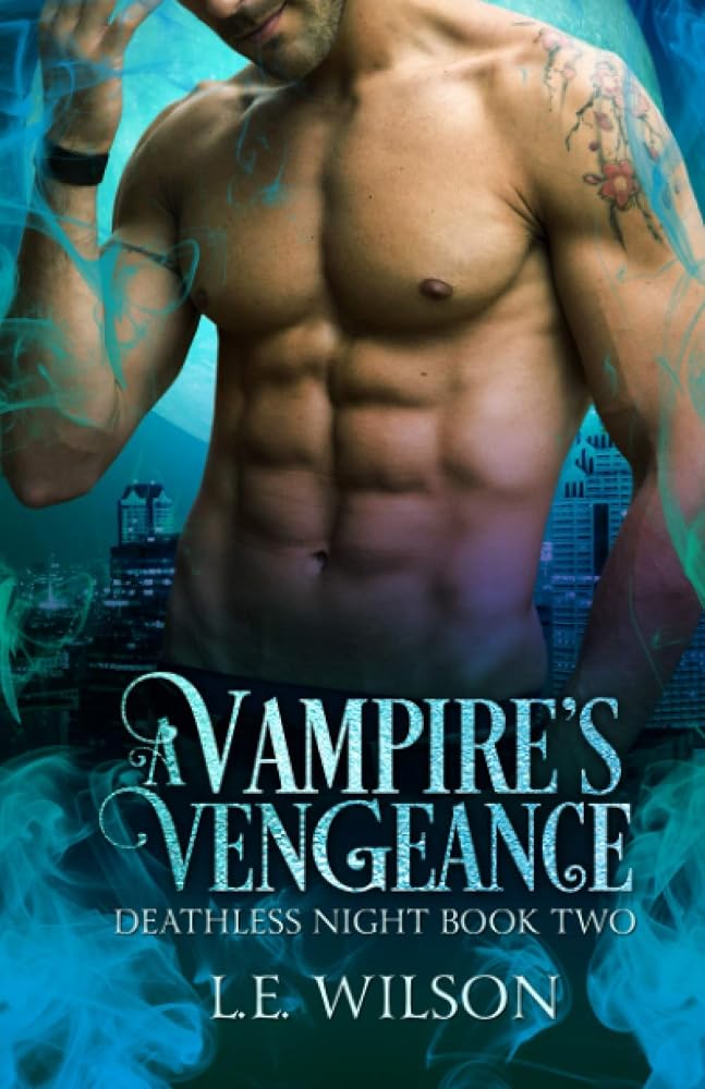 A Vampire's Vengeance (Deathless Night Series) cover image