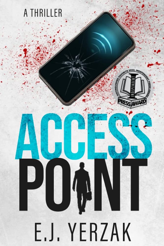 Access Point: A Techno-Thriller (Link Webber Series) cover image