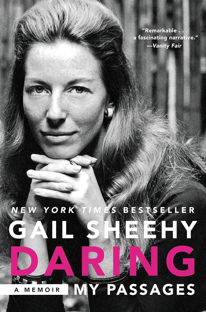 Daring: My Passages: A Memoir – A Groundbreaking Female Journalist's Bold, Intimate Guide for Today's Young Women on Resilience and Ambition cover image