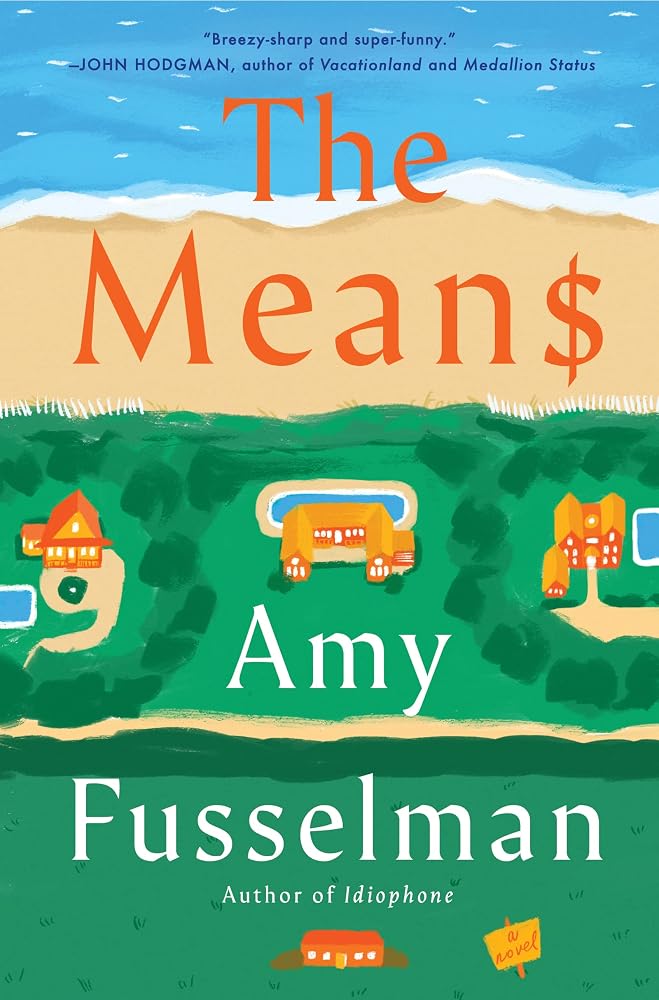 The Means: A Novel cover image