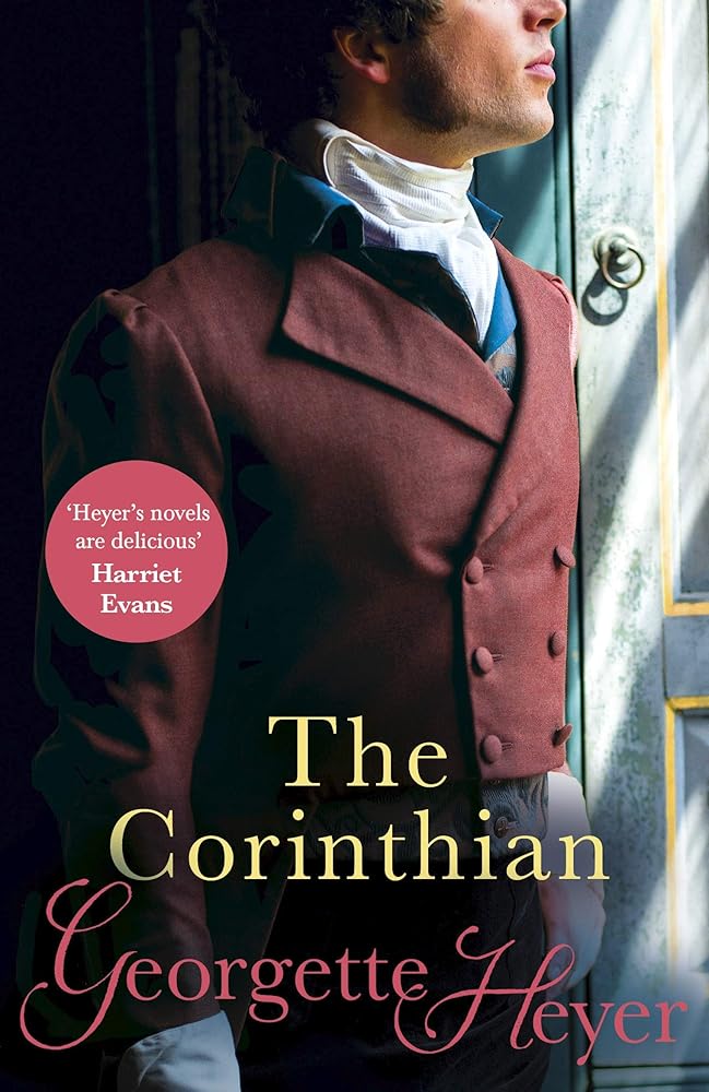 The Corinthian: Gossip, scandal and an unforgettable Regency romance cover image