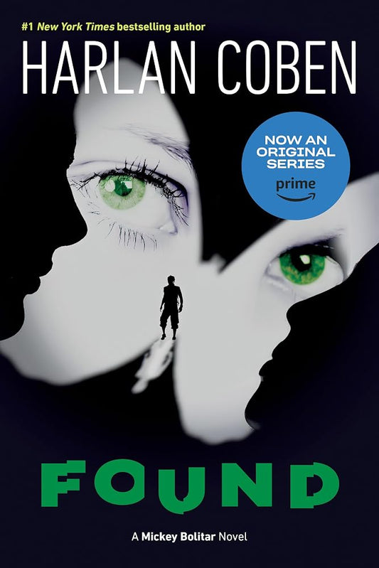Found (A Mickey Bolitar Novel) cover image
