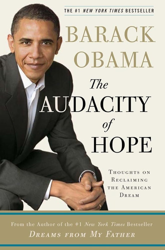 The Audacity of Hope: Thoughts on Reclaiming the American Dream cover image