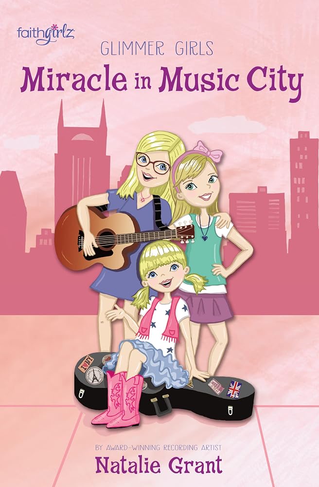 Miracle in Music City (Faithgirlz / Glimmer Girls) cover image