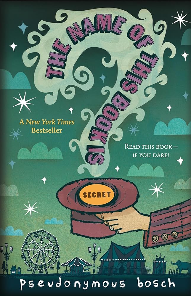 The Name of this Book Is Secret (The Secret Series, Book 1) cover image
