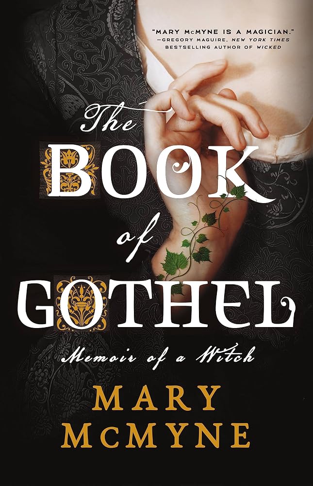 The Book of Gothel: Memoir of a Witch cover image