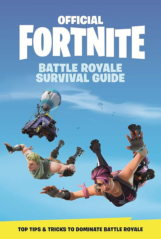 FORTNITE (Official): Battle Royale Survival Guide (Official Fortnite Books) cover image