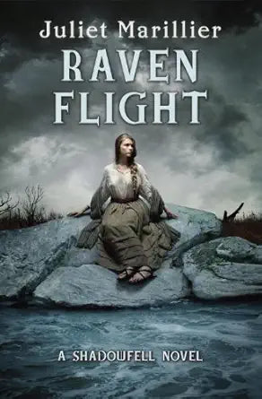 Raven Flight: A Shadowfell novel cover image