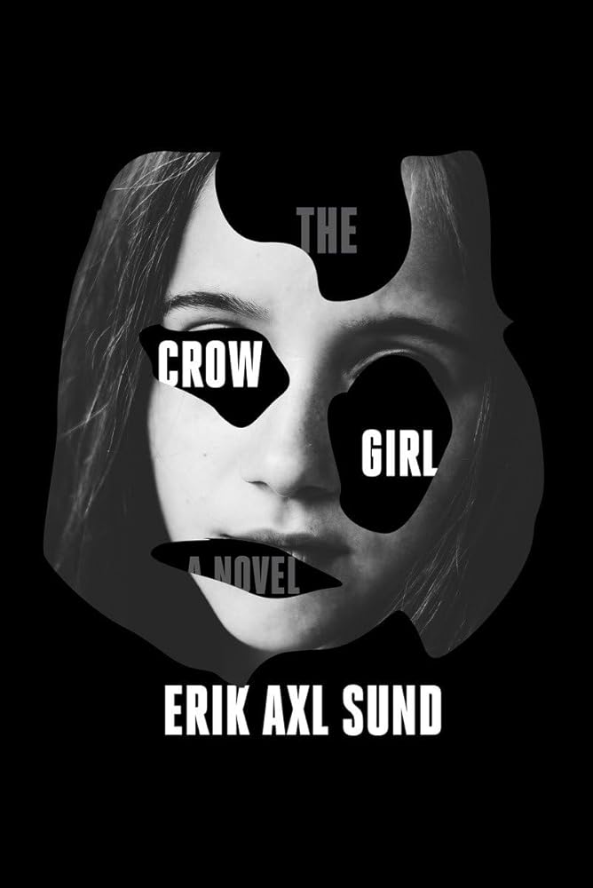 The Crow Girl: A novel cover image