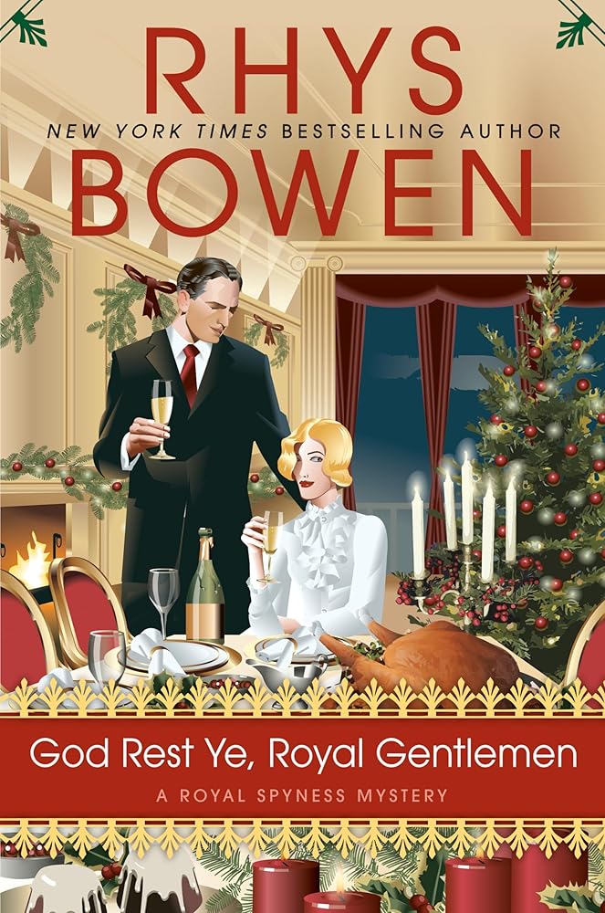 God Rest Ye, Royal Gentlemen (A Royal Spyness Mystery) cover image
