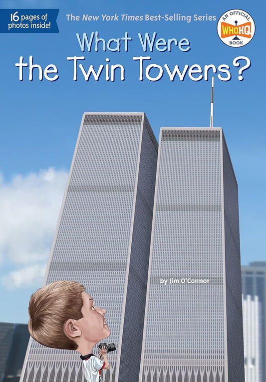 What Were the Twin Towers? (What Was?) cover image