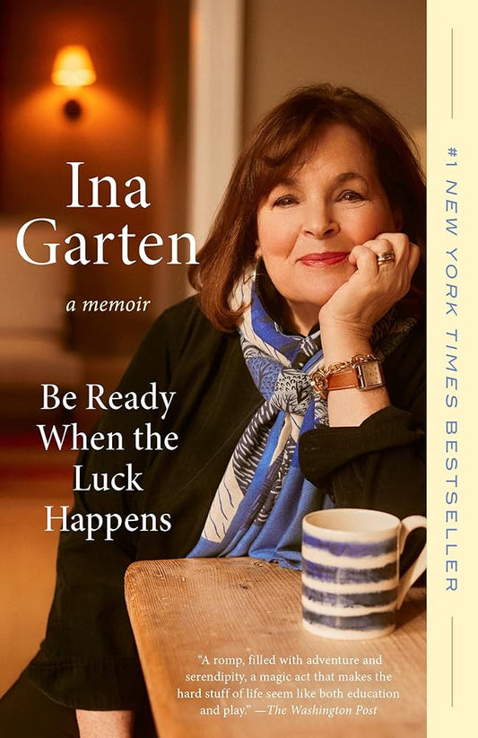 Be Ready When the Luck Happens: A Memoir cover image