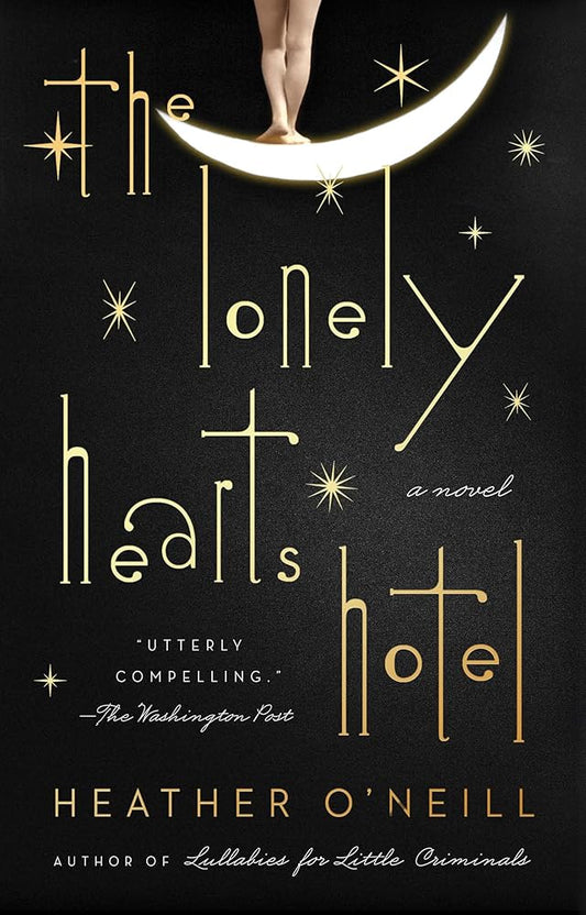 The Lonely Hearts Hotel: A Novel cover image