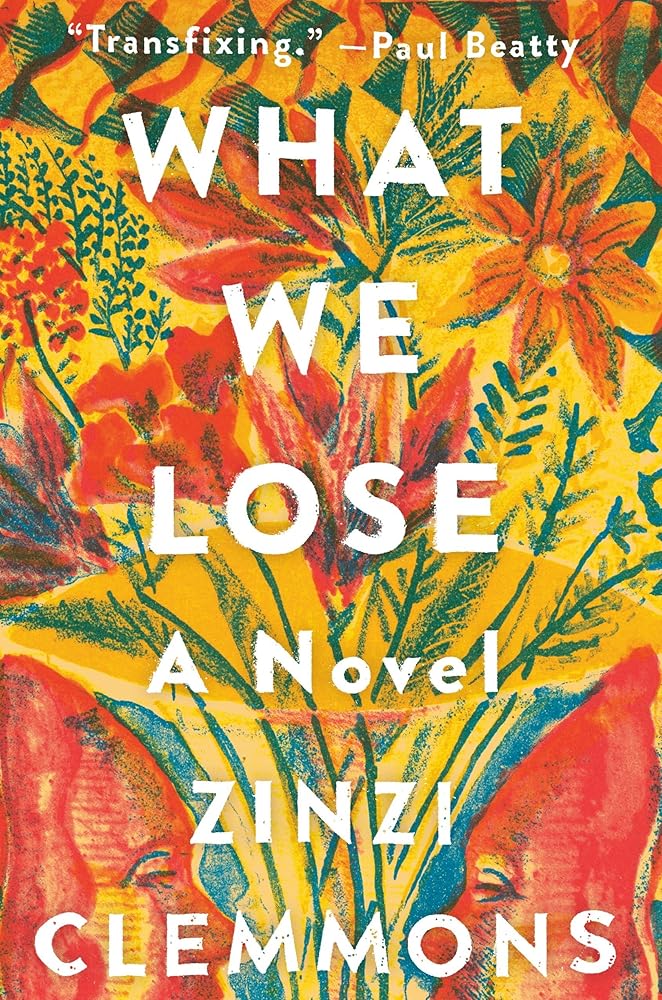 What We Lose: A Novel cover image