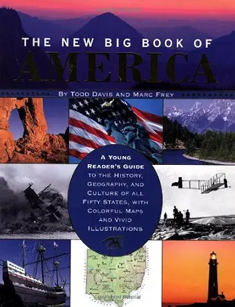 The New Big Book of America: A Young Readers Guide to the History Geography Etc cover image