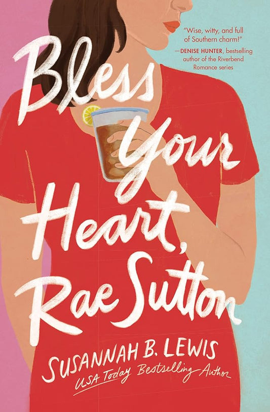 Bless Your Heart, Rae Sutton cover image