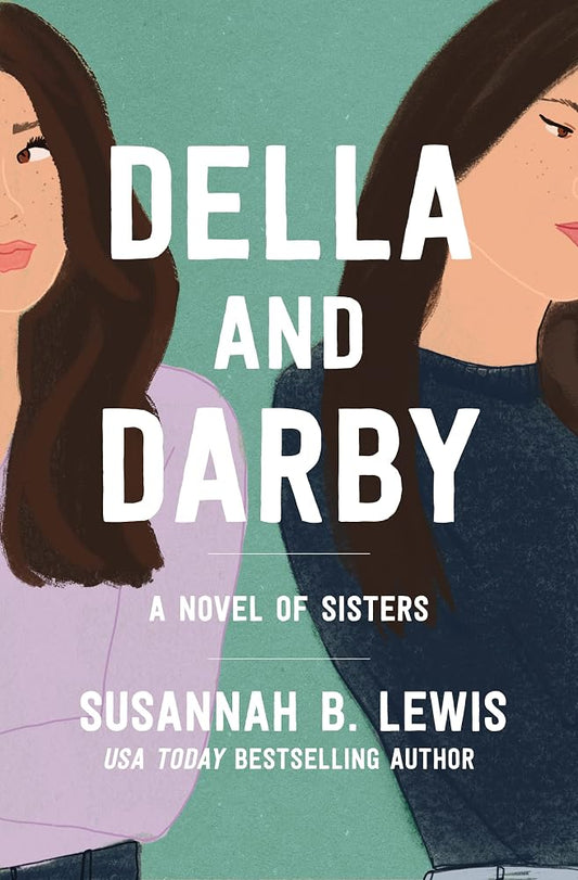 Della and Darby: A Novel of Sisters cover image