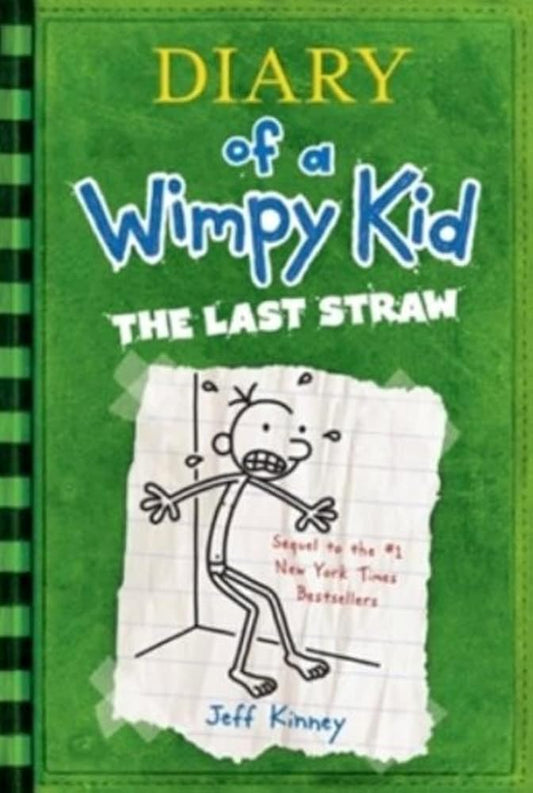 Diary of a Wimpy Kid: The Last Straw (Book 3) cover image