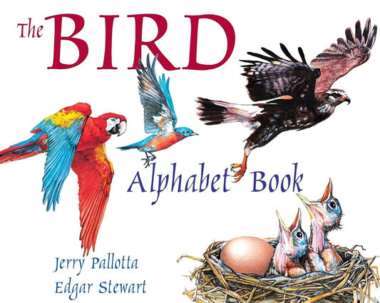 The Bird Alphabet Book (Jerry Pallotta's Alphabet Books) cover image