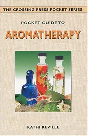 Pocket Guide to Aromatherapy (The Crossing Press Pocket Series) cover image