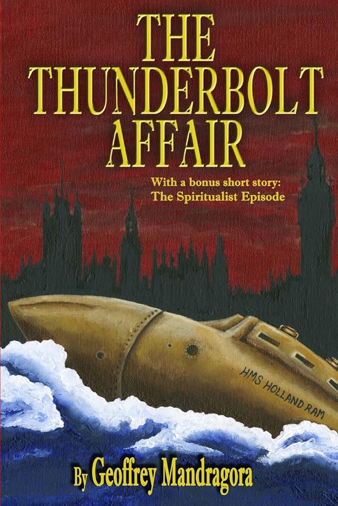 The Thunderbolt Affair (The Thunderbolt Chronicles) cover image