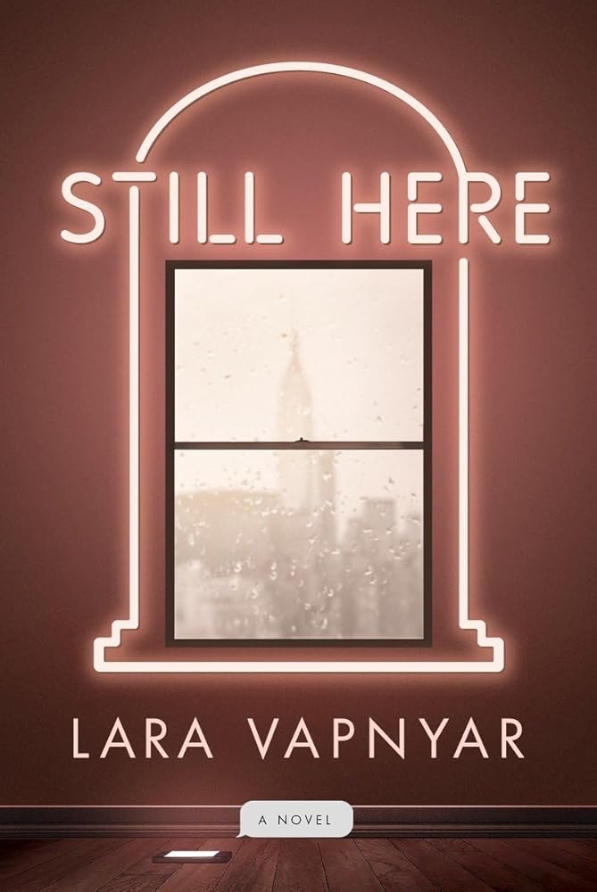 Still Here: A Novel cover image
