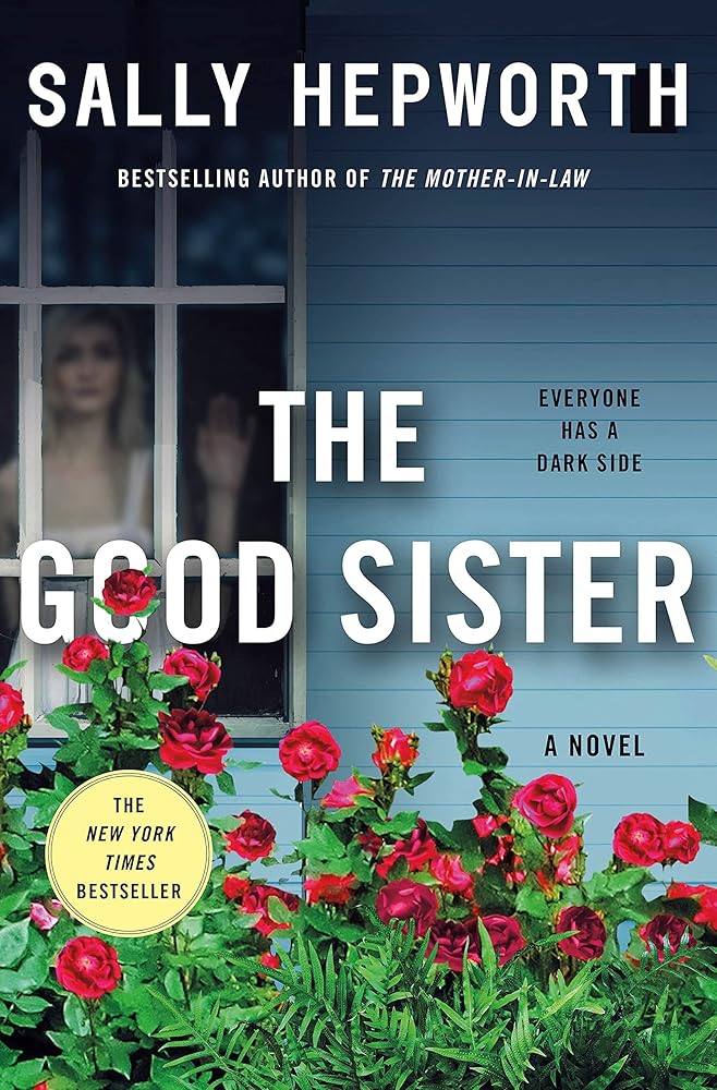 The Good Sister: A Novel cover image