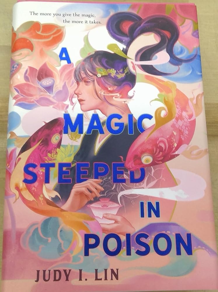A Magic Steeped in Poison by Judy I. Lin cover image