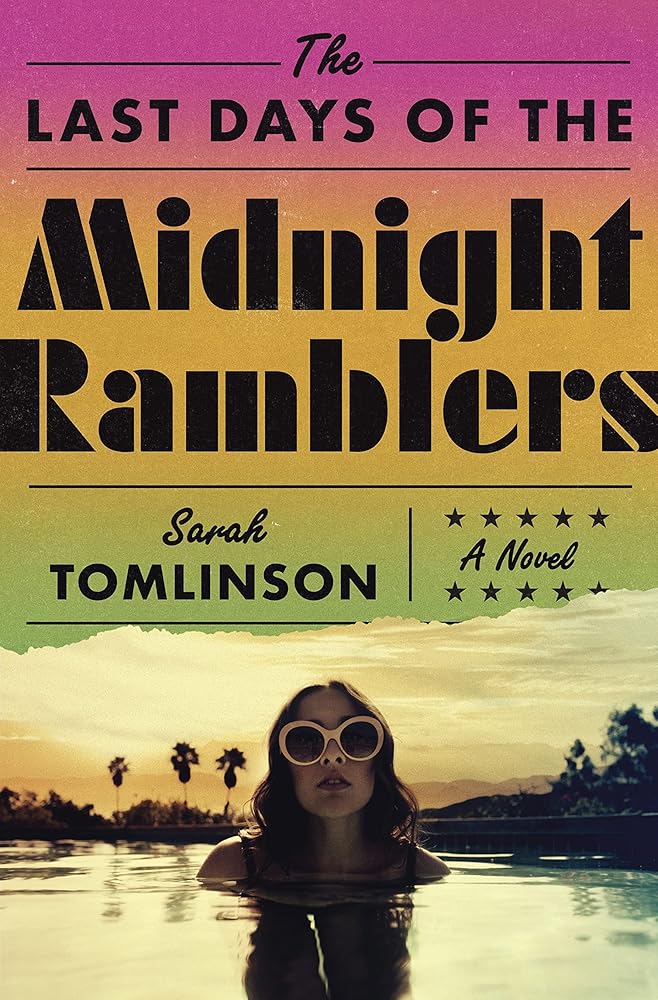 The Last Days of the Midnight Ramblers: A Novel cover image