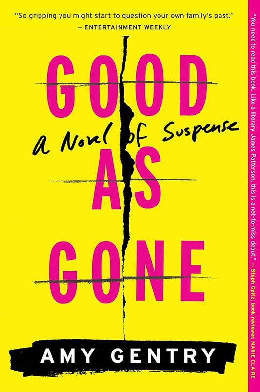 Good As Gone: NYT Editors' Choice – Suspense Thriller of Crime, Mystery, and Betrayal cover image