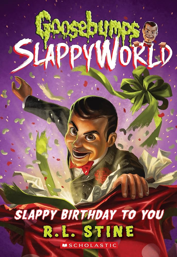 Slappy Birthday to You (Goosebumps SlappyWorld #1) (1) cover image