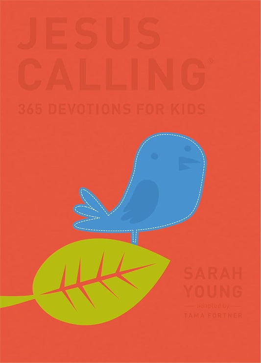 Jesus Calling: 365 Devotions For Kids: Deluxe Edition cover image