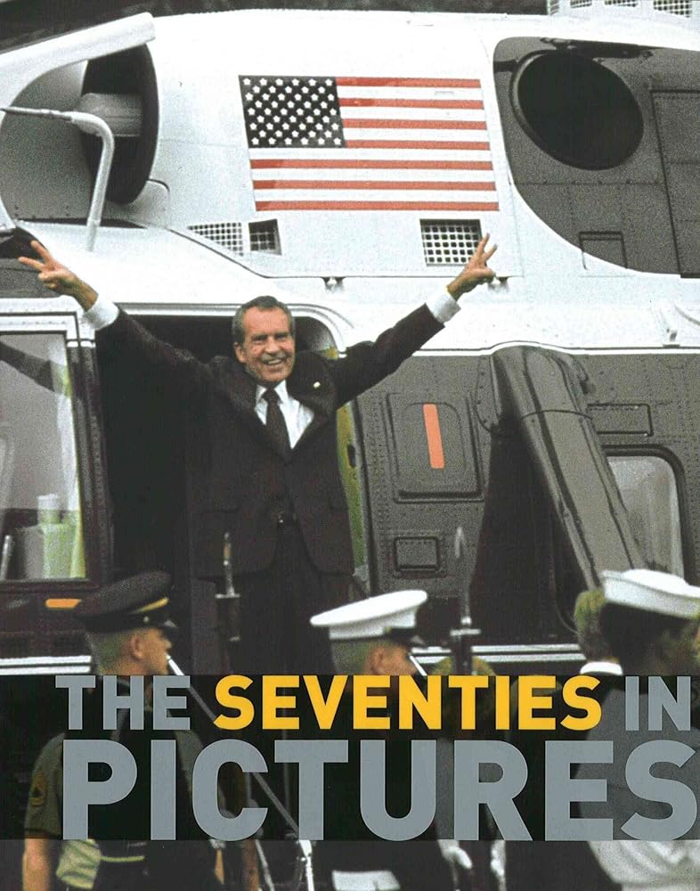 The Seventies in Pictures cover image