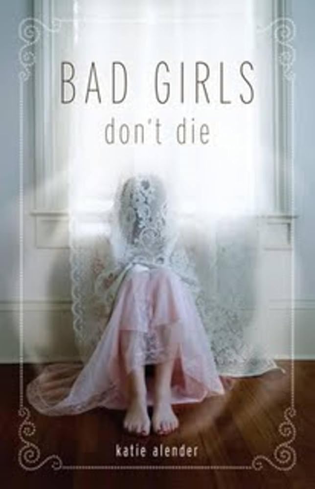 Bad Girls Don't Die cover image