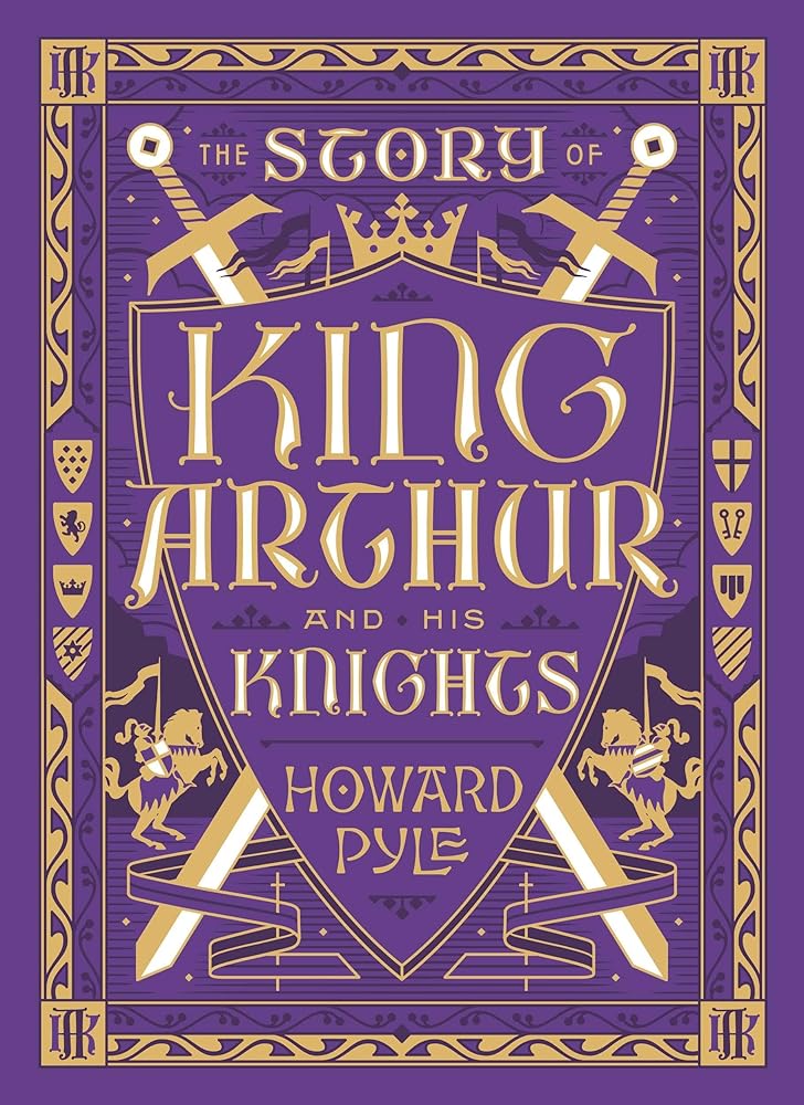 The Story of King Arthur and His Knights (Barnes & Noble Children's Leatherbound Classics) (Barnes & Noble Leatherbound Children's Classics) cover image