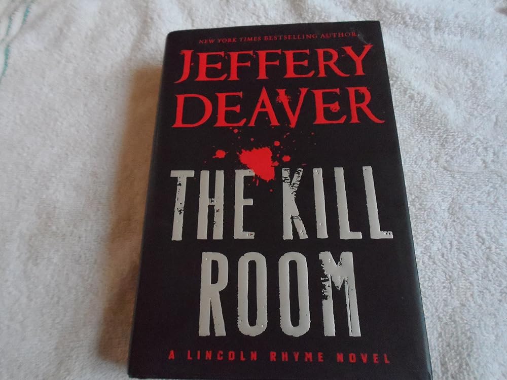 The Kill Room (A Lincoln Rhyme Novel, 11) cover image