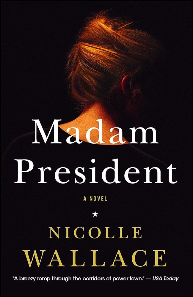 Madam President: A Novel cover image