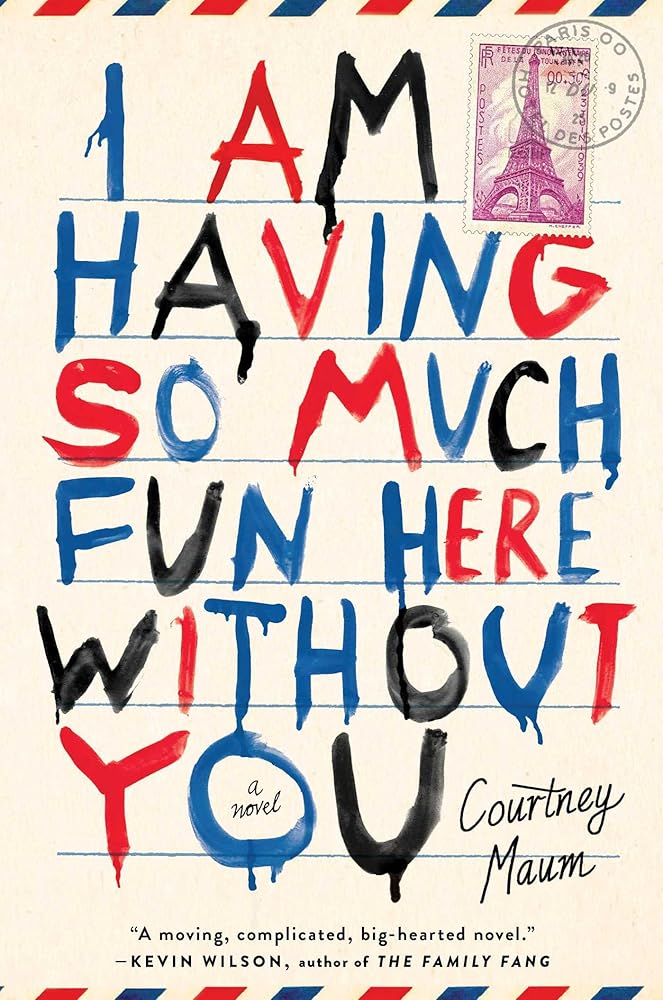 I Am Having So Much Fun Here Without You: A Novel cover image