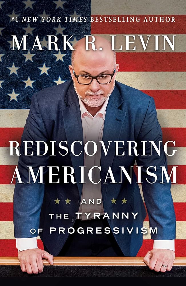 Rediscovering Americanism: And the Tyranny of Progressivism cover image