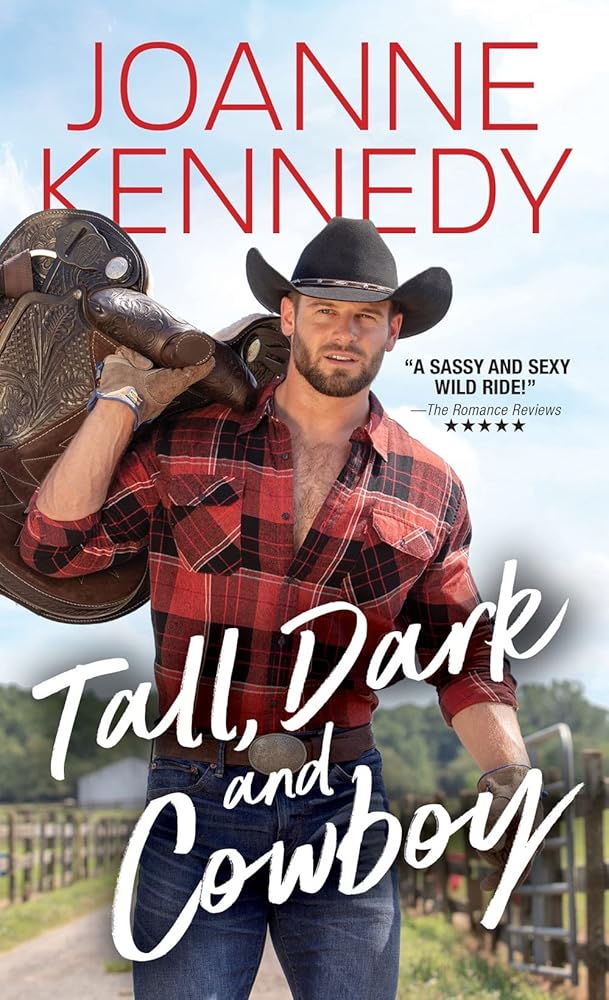 Tall, Dark and Cowboy: A Second Chance, Friends-to-Lovers Cowboy Romance cover image
