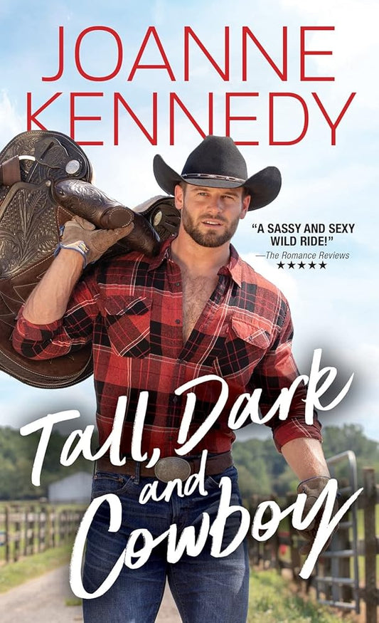 Tall, Dark and Cowboy: A Second Chance, Friends-to-Lovers Cowboy Romance cover image